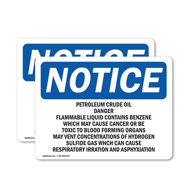 Signmission Petroleum Crude Oil Danger Flammable Liquid OSHA Notice Sign, Vinyl Decal, 14in W x 10in L, 2PK OS-2PACK-NS-D-1014-L-17248 - main